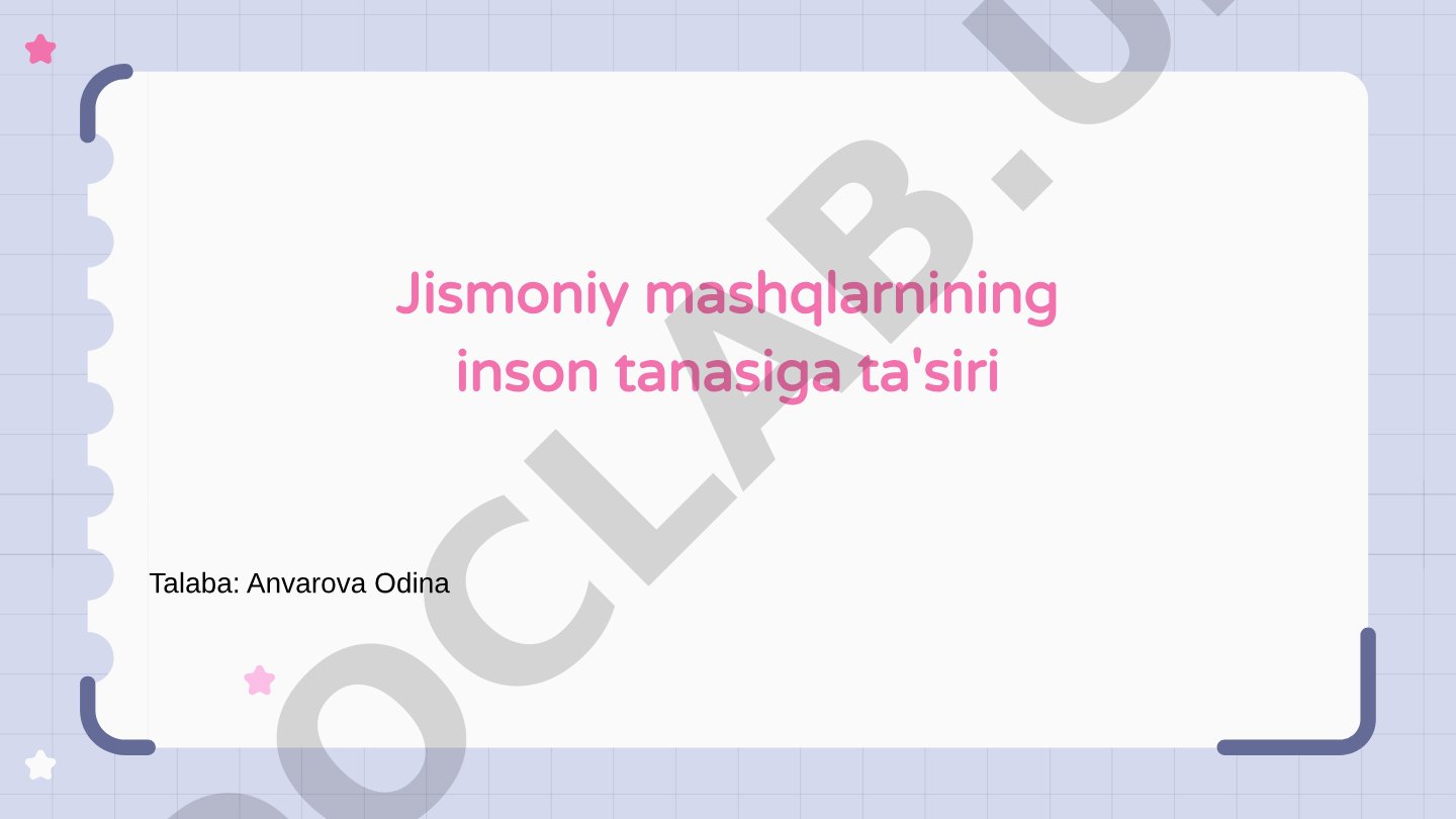 Jismoniy mashqlarning inson tanasiga ta'siri
