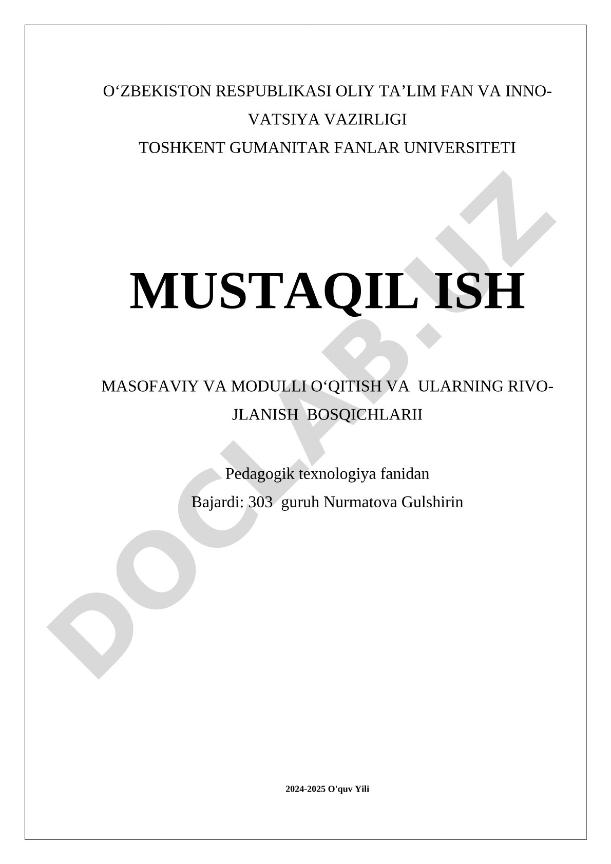 Masofaviy va modulli o'qitish texnologiyalari va ularning rivojlanish bosqichlari