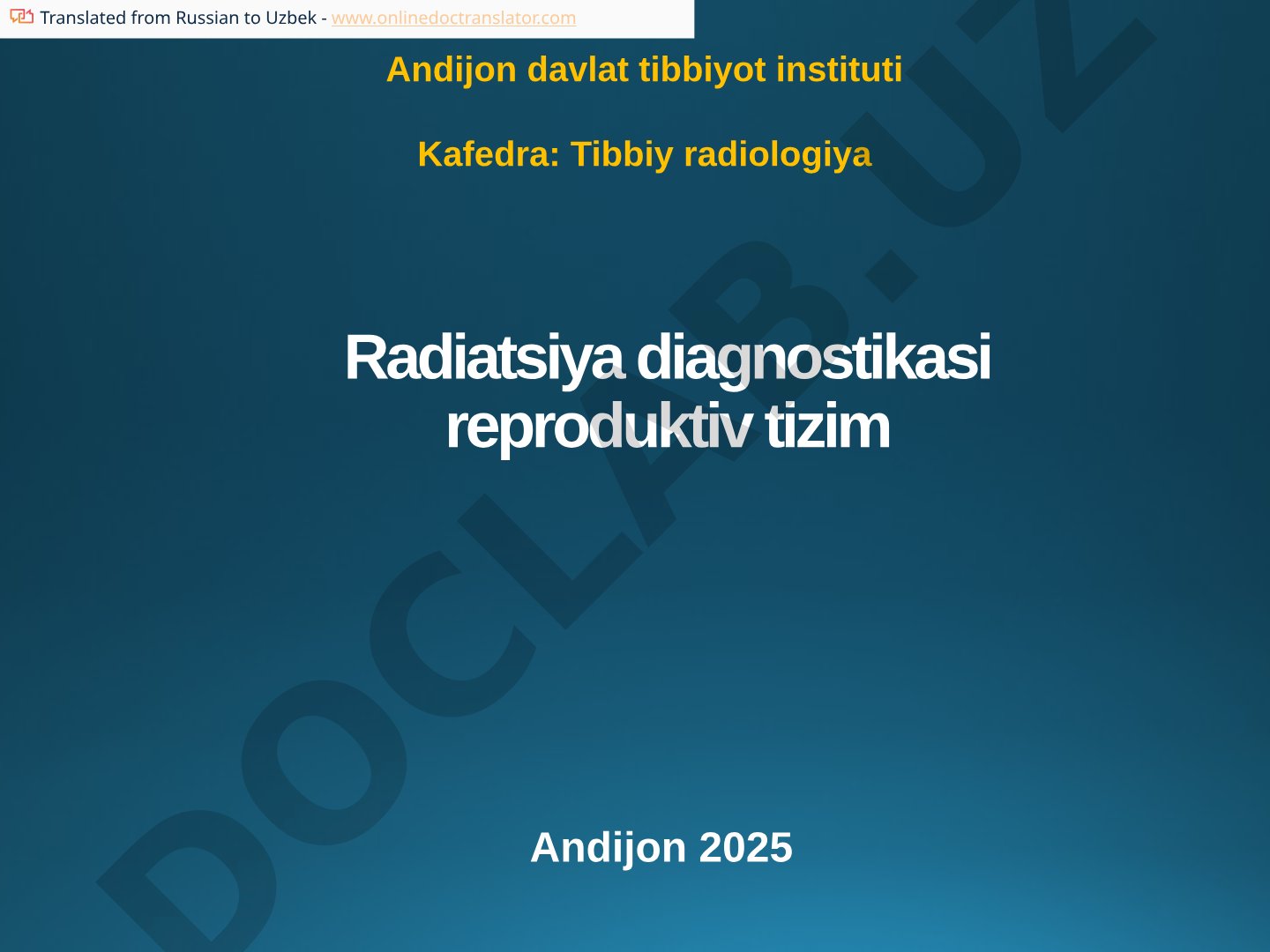 Radiatsiya diagnostikasi reproduktiv tizim