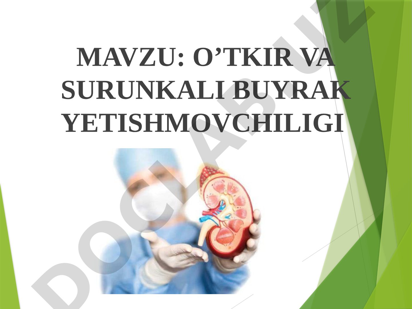 O'tkir va surunkali buyrak yetishmovchiligi