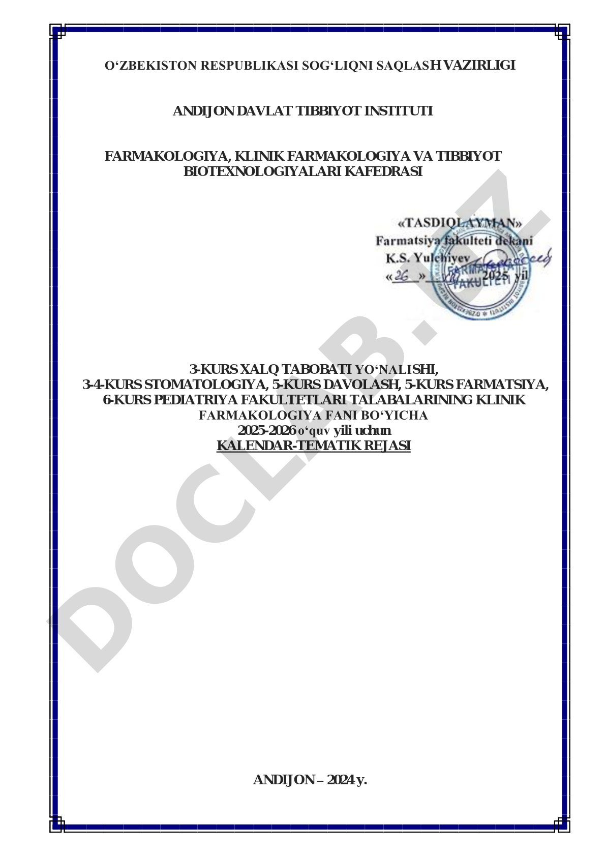 Klinik farmakologiya fanidan kalendar-tematik reja (2025-2026 o'quv yili)