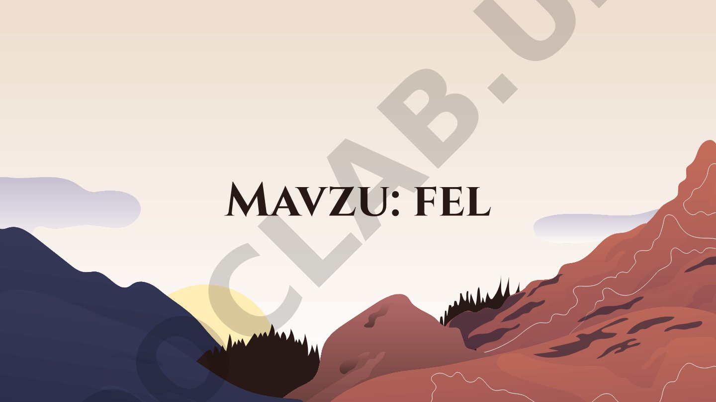 Felning ta'rifi, turlari, zamonlari va shakllari