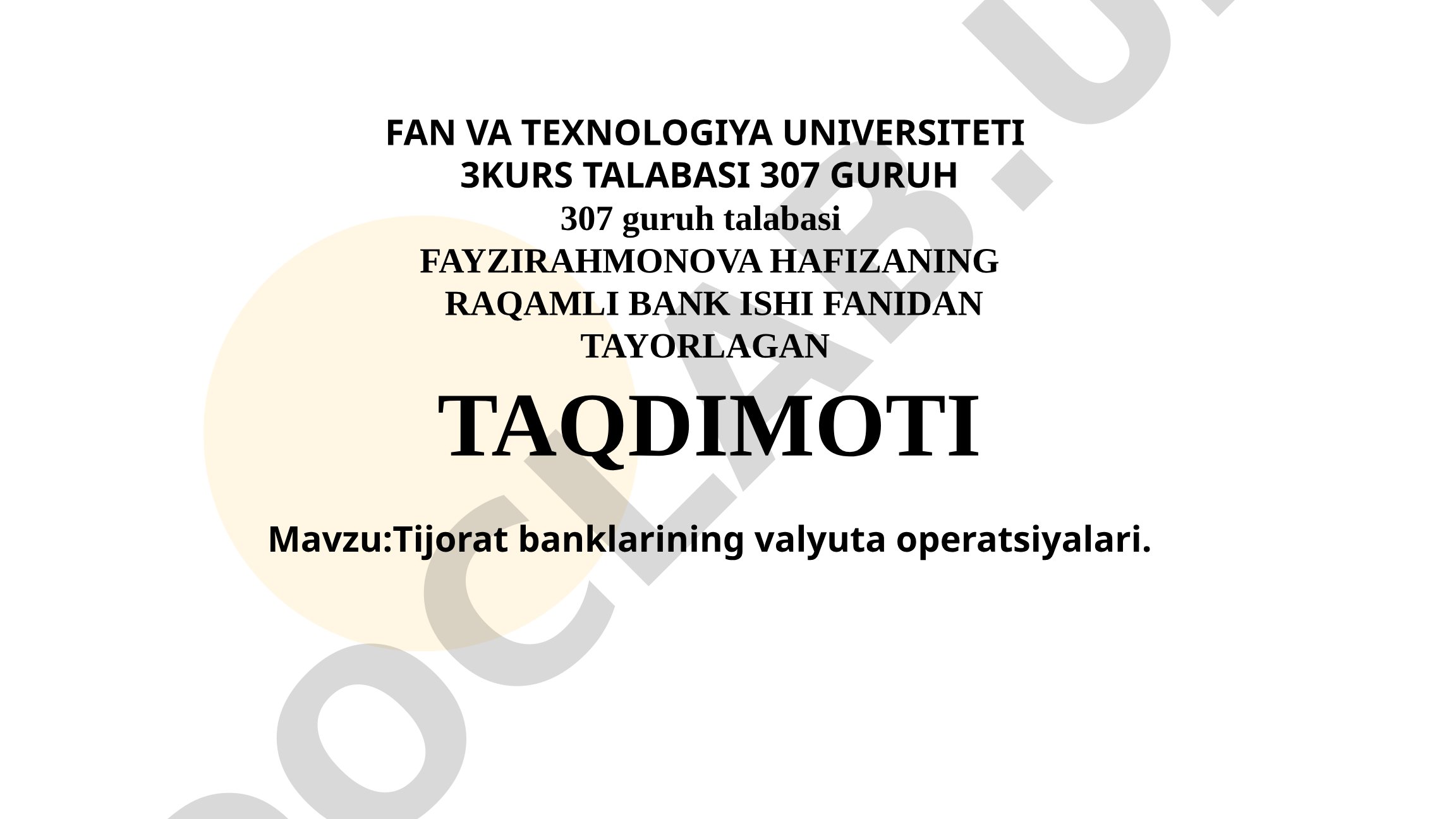 Tijorat banklarining valyuta operatsiyalari