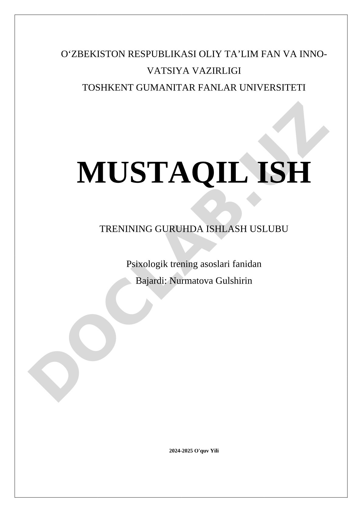 Guruhda ishlash uslubining asoslari va amaliy qo'llanilishi