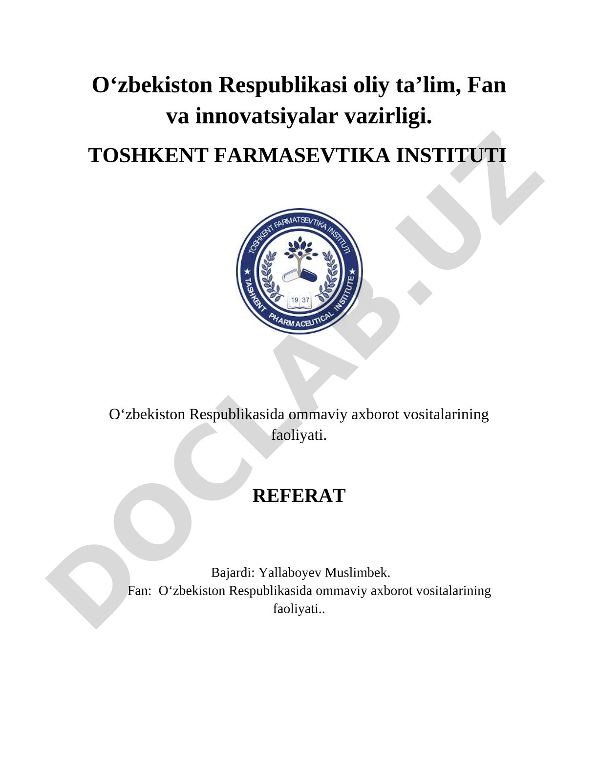 O‘zbekiston Respublikasida ommaviy axborot vositalarining faoliyati