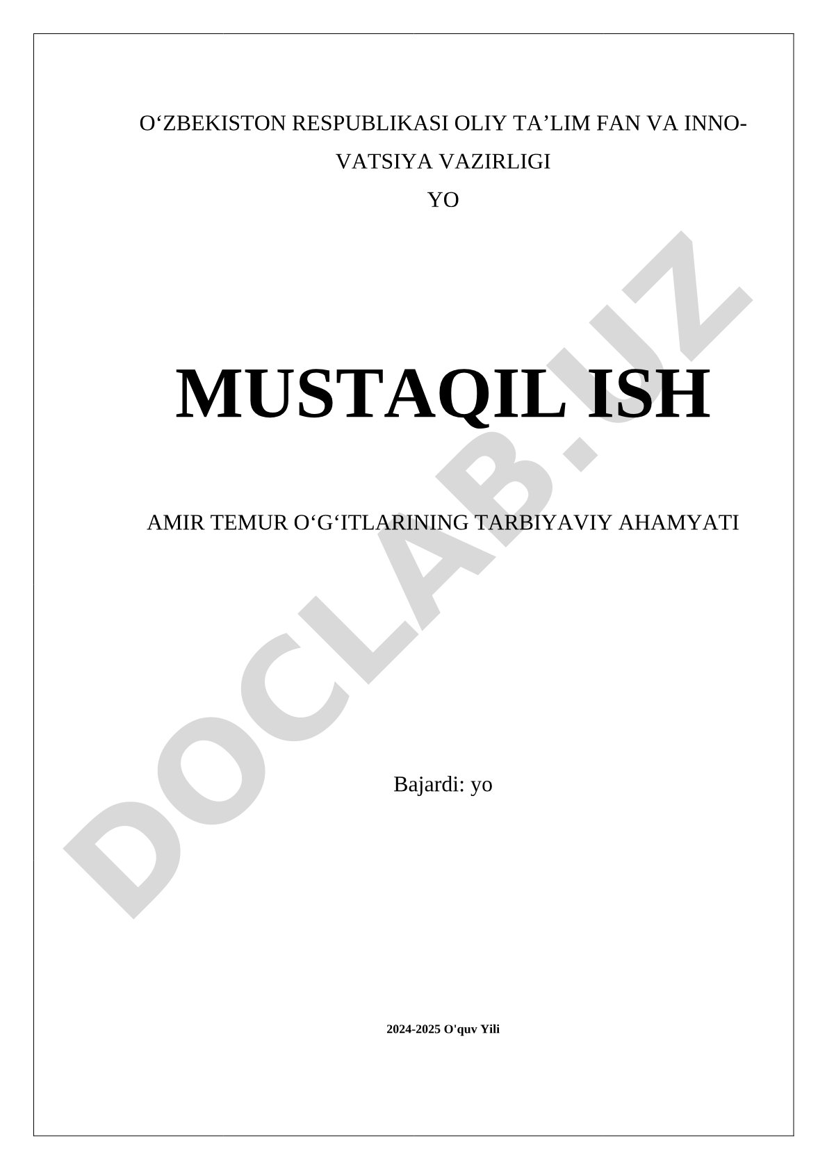 Amir Temur oʻgʻitlarining tarbiyaviy ahamiyati