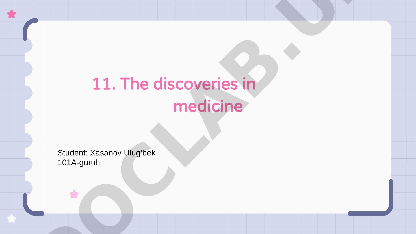 The discoveries in medicine