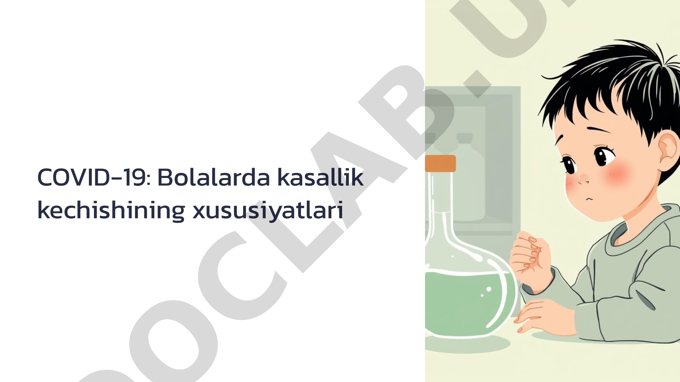COVID-19: Bolalarda kasallik kechishining xususiyatlari