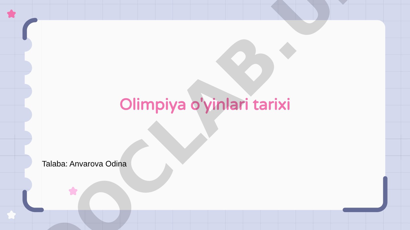 Olimpiya o'yinlari tarixi