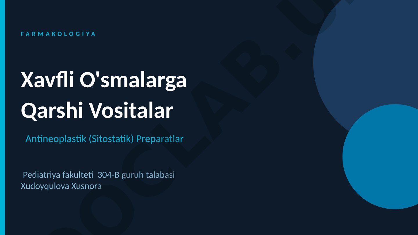 Xavfli o'smalarga qarshi vositalar antineoplastik preparatlar