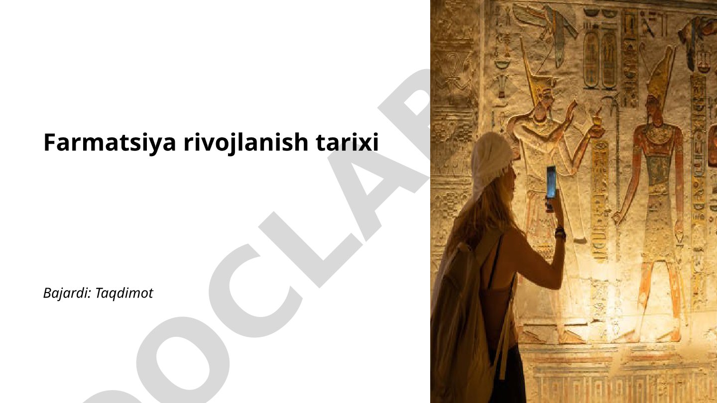 Farmatsiya rivojlanish tarixi