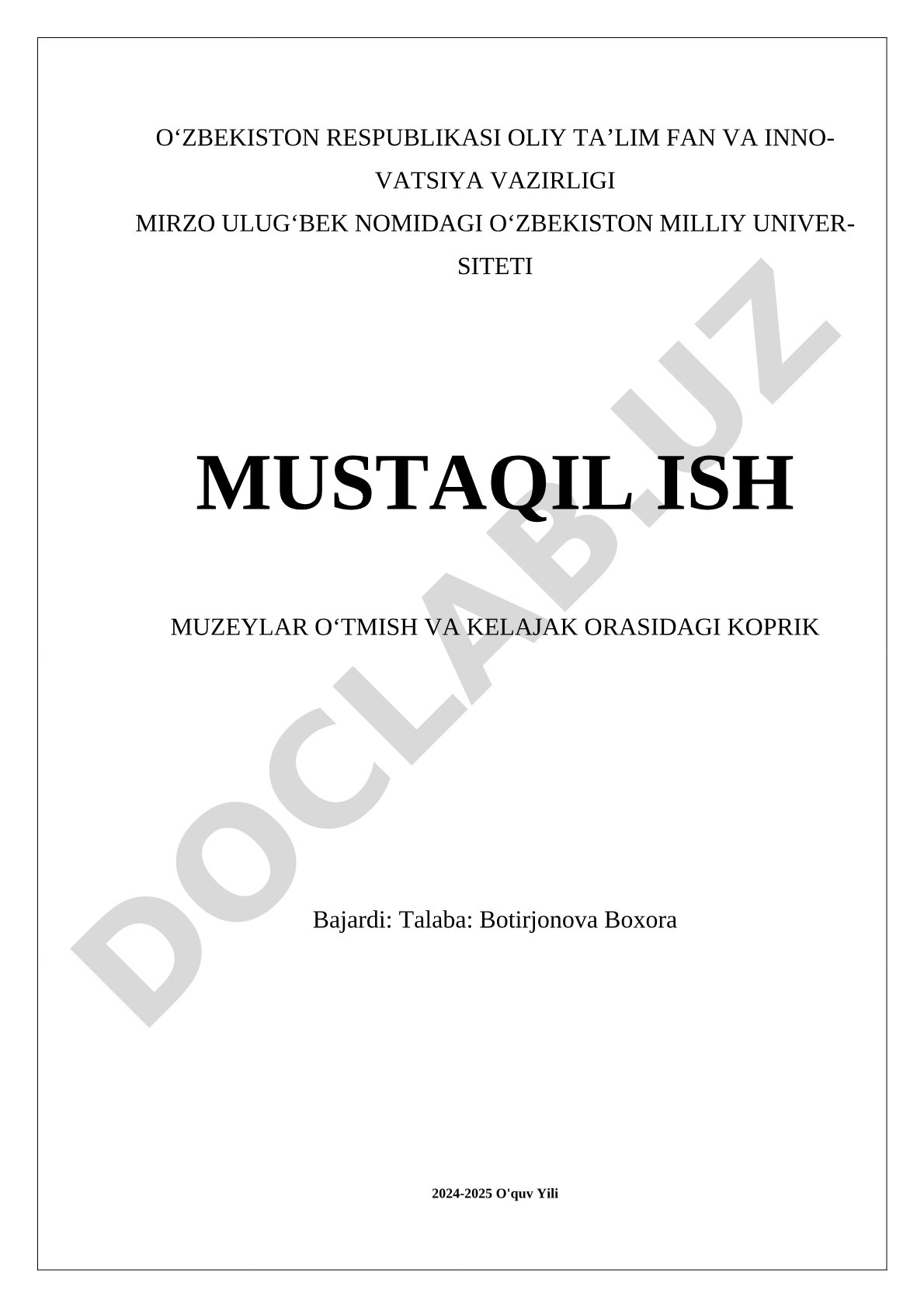 Muzeylar o'tmish va kelajak o'rtasidagi ko'prik