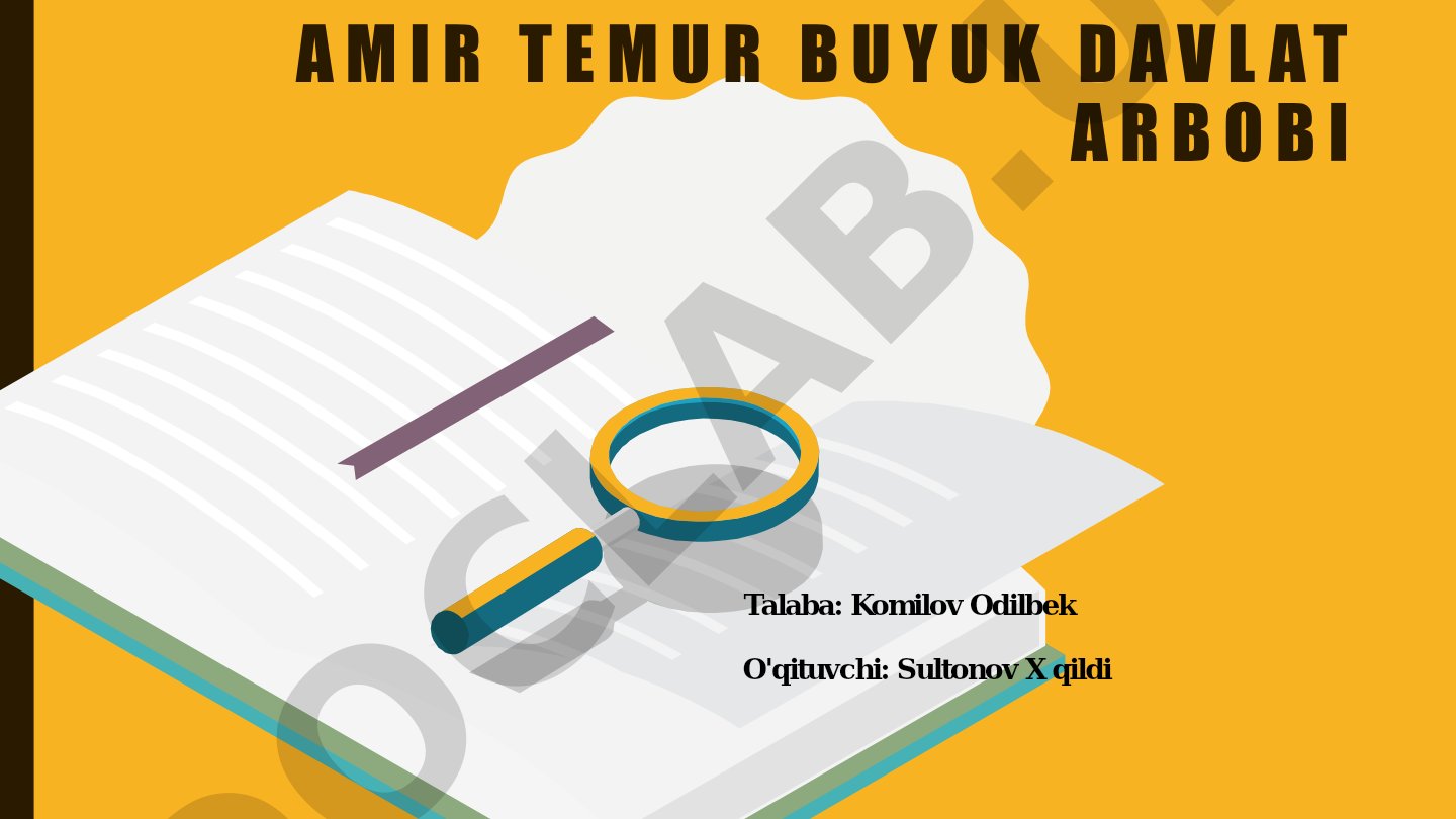 Amir Temur buyuk davlat arbobi