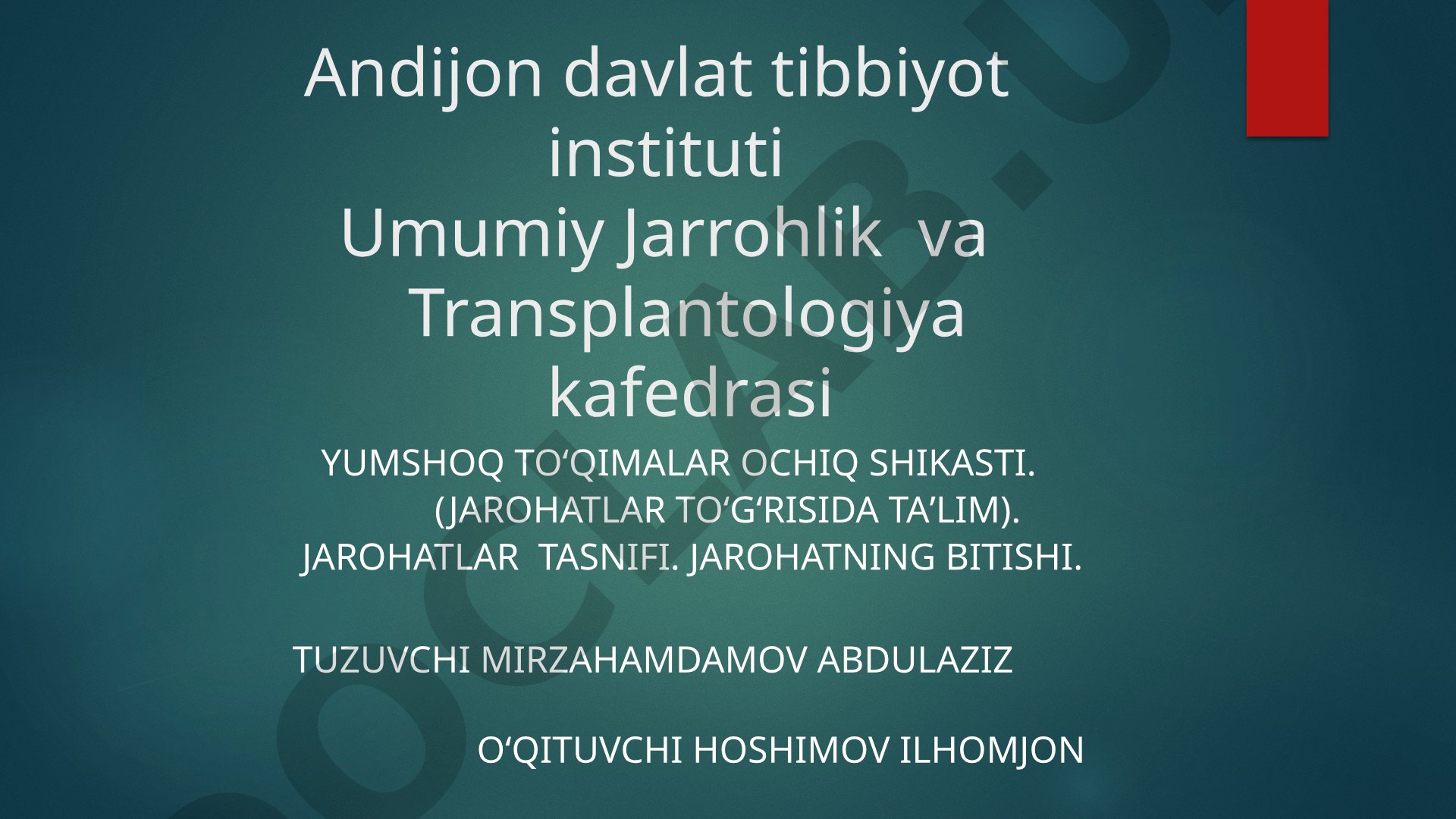 Yumshoq to'qimalar ochiq shikasti va jarohatlar tasnifi
