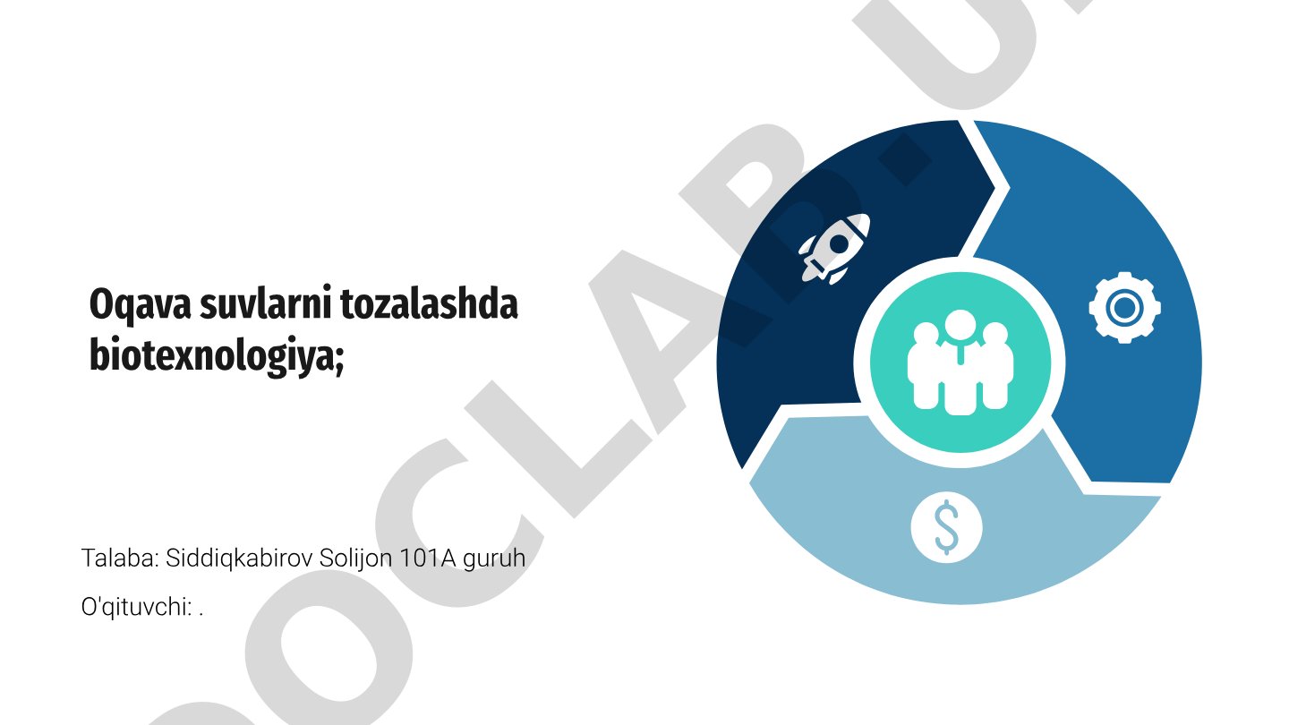 Oqava suvlarni tozalashda biotexnologiyaning roli va usullari