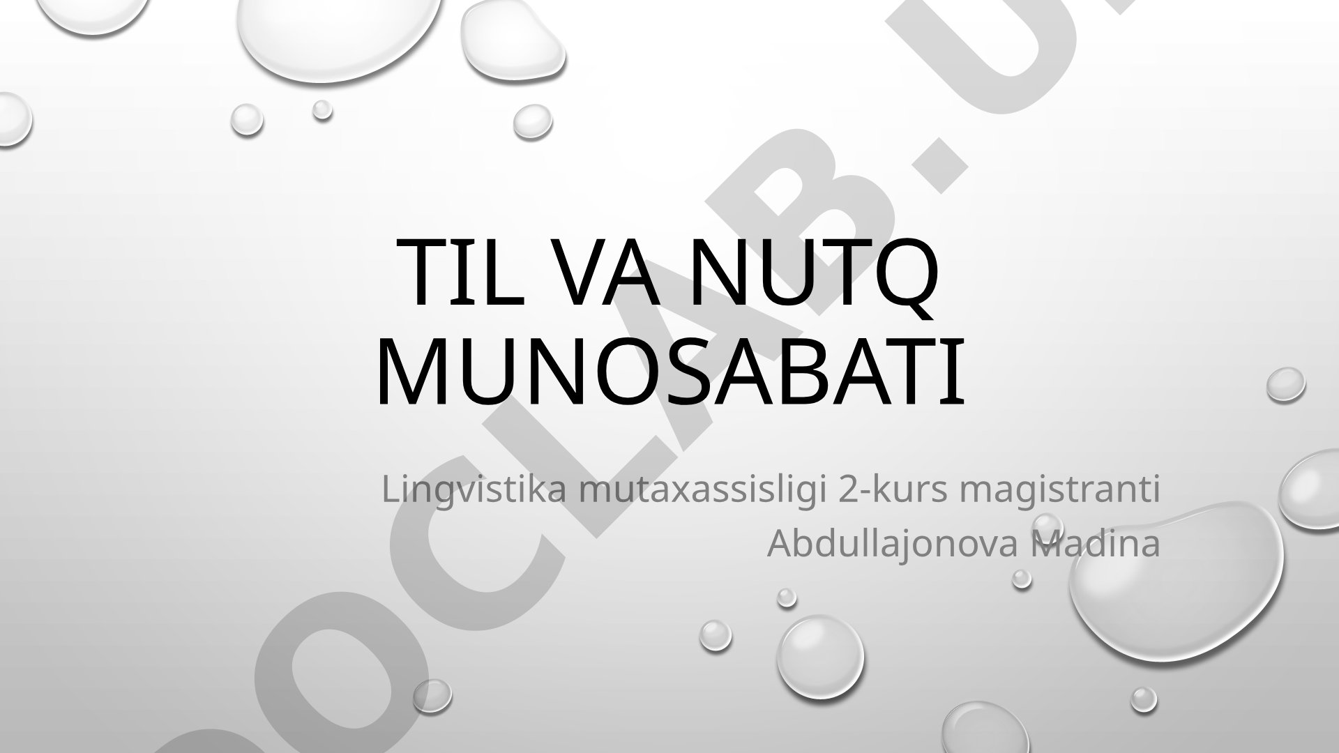 Til va nutq munosabati lingvistik tahlil