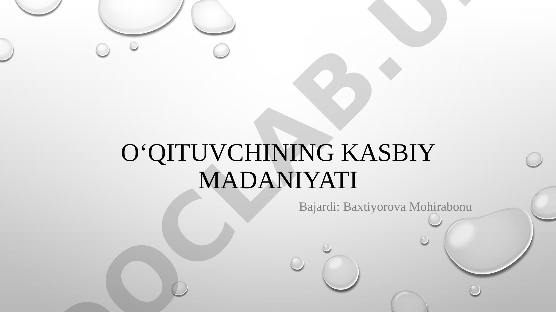 O‘qituvchining kasbiy madaniyati tamoyillari va xususiyatlari