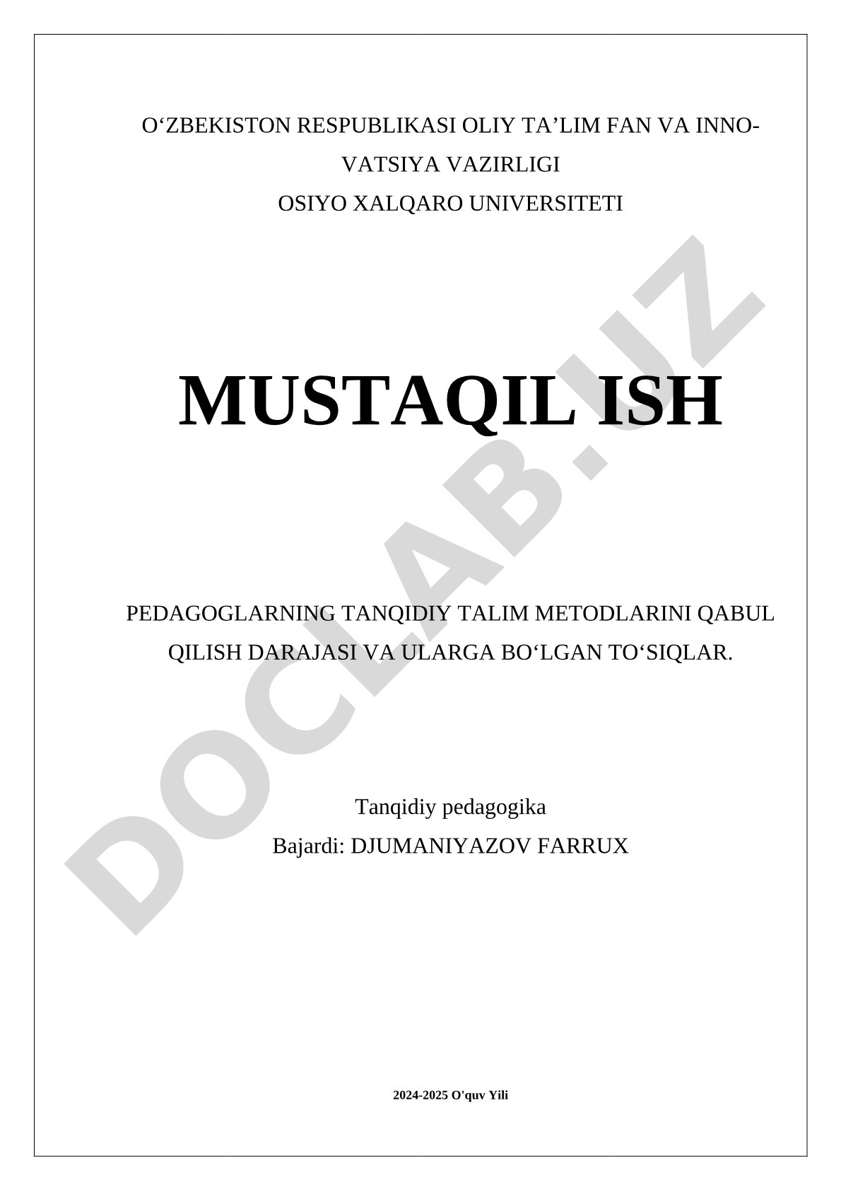 Pedagoglarning tanqidiy ta'lim metodlarini qabul qilish darajasi va ularga bo'lgan to'siqlar