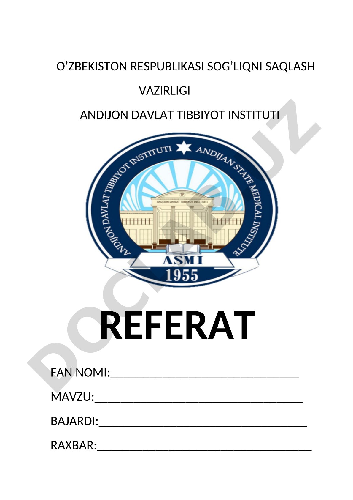O'zbekiston Respublikasi Sog'liqni Saqlash Vazirligi Andijon Davlat Tibbiyot Instituti referati