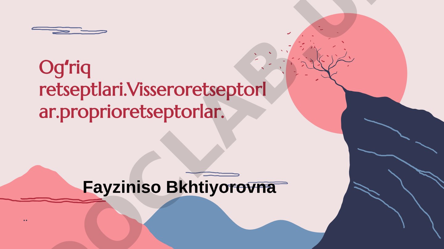 Ogʻriq retseptlari. Visseroretseptorlar. Proprioretseptorlar