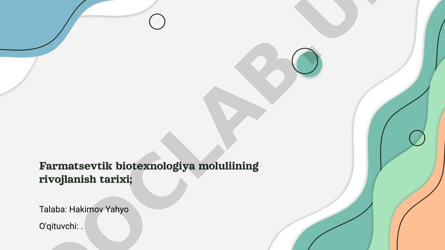 Farmatsevtik biotexnologiya moluliining rivojlanish tarixi