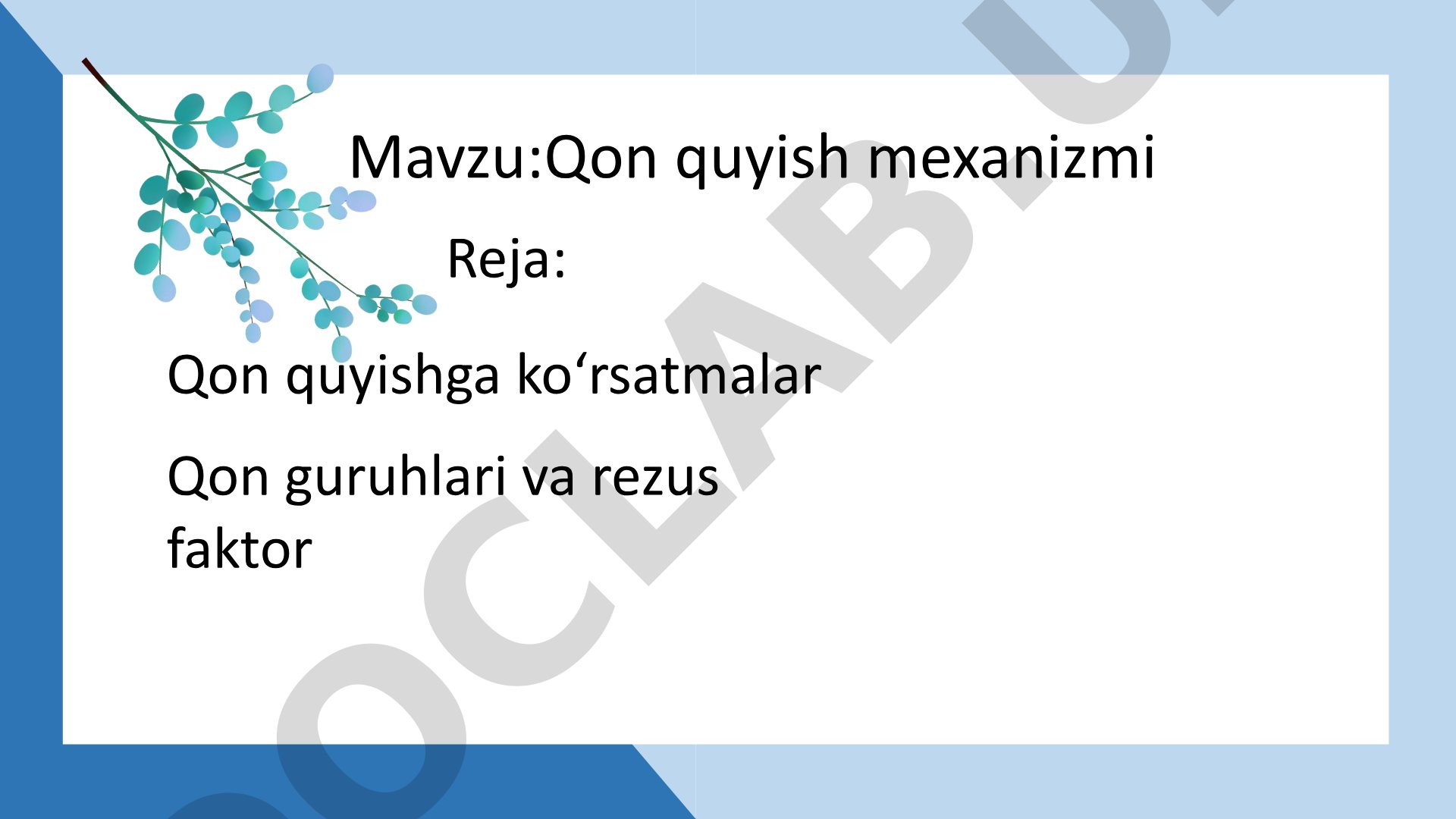 Qon quyish mexanizmi
