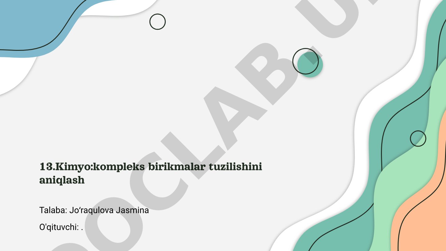Kimyo: kompleks birikmalar tuzilishini aniqlash