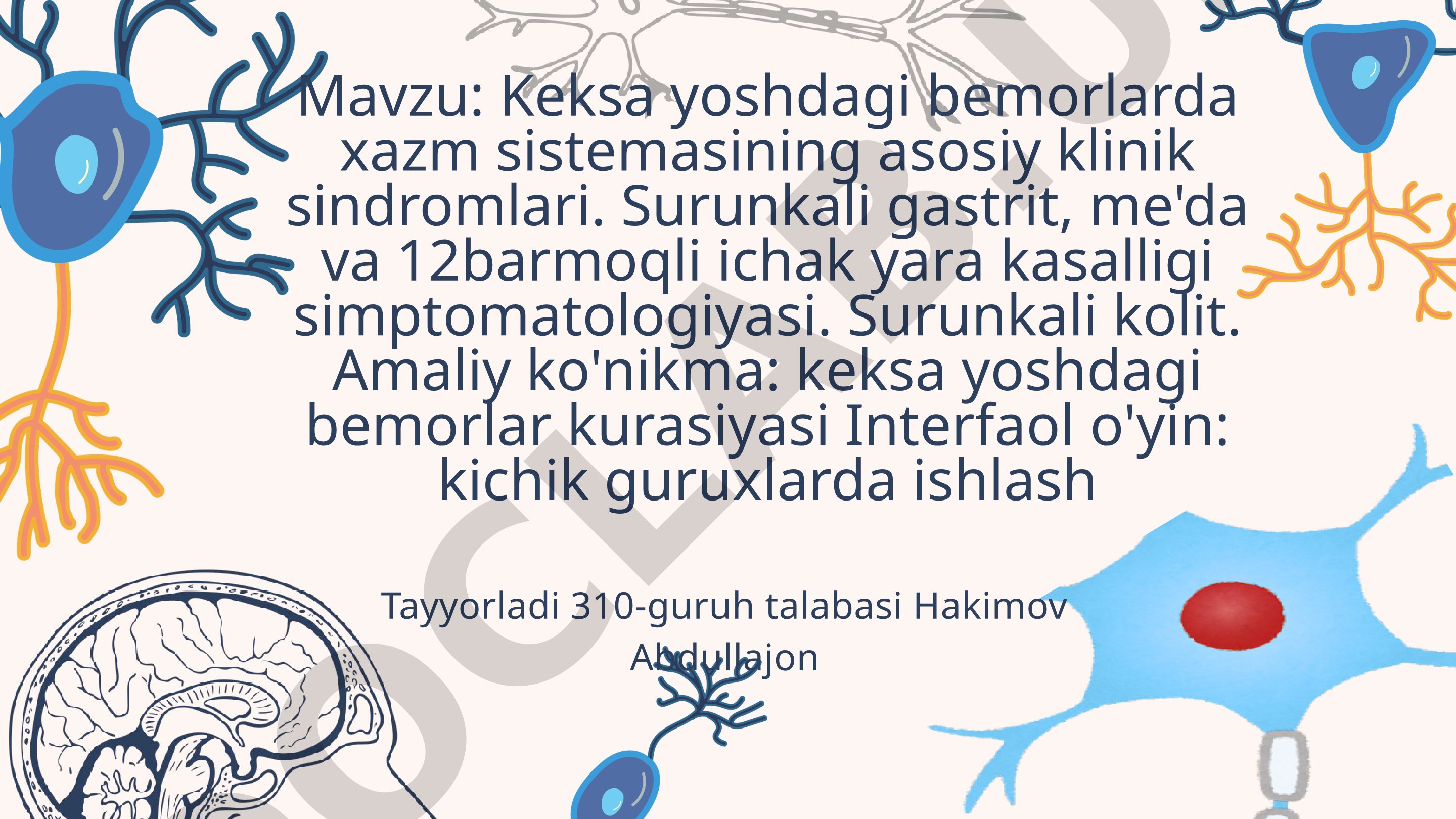 Keksa yoshdagi bemorlarda xazm sistemasining asosiy klinik sindromlari
