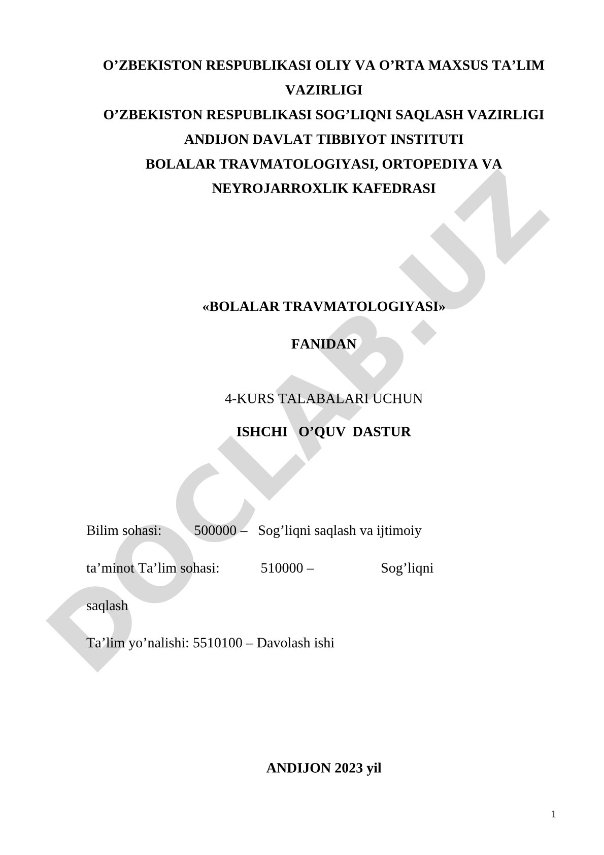 Bolalar travmatologiyasi fanidan ishchi o'quv dasturi
