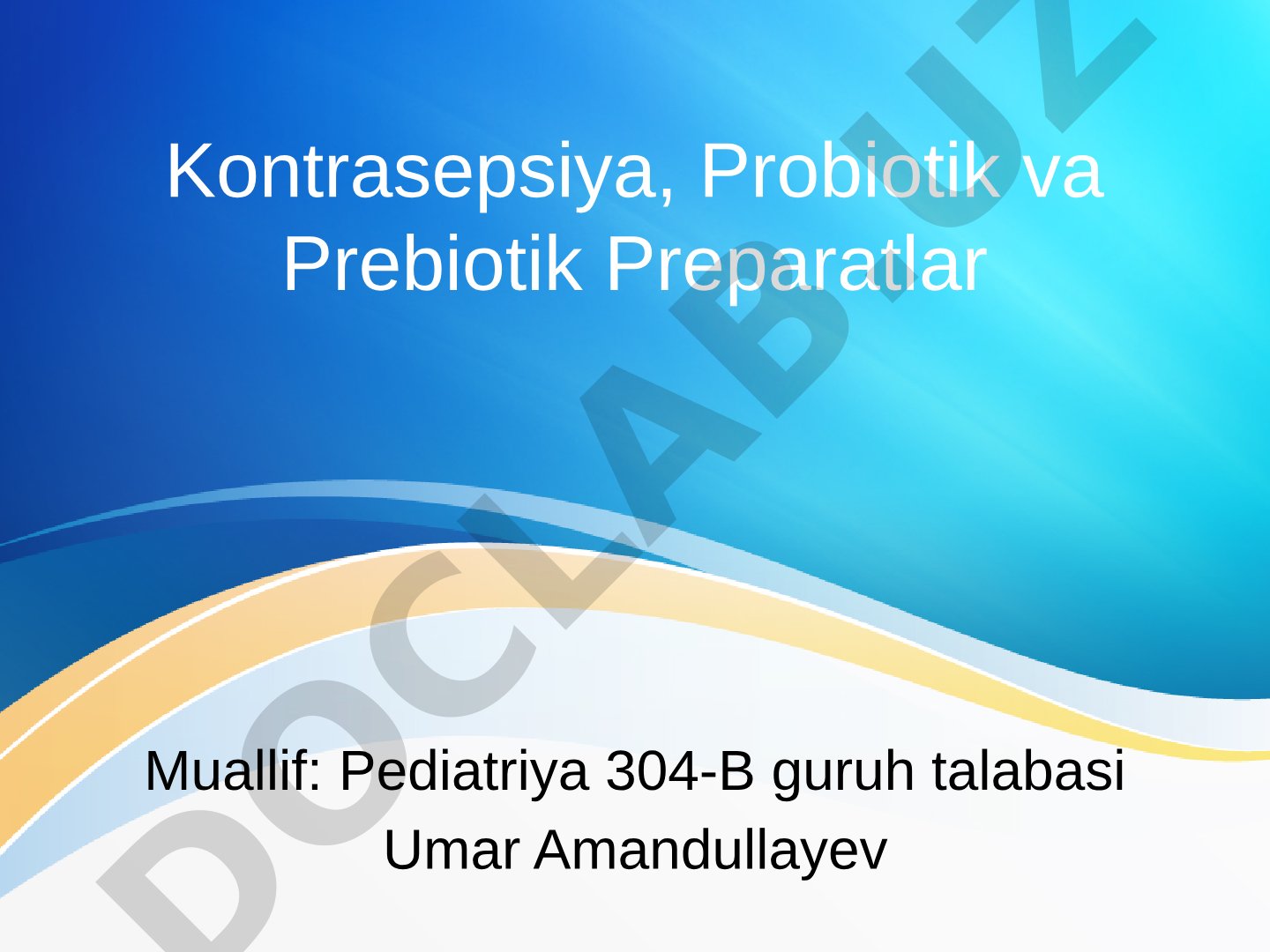 Kontrasepsiya, Probiotik va Prebiotik Preparatlar