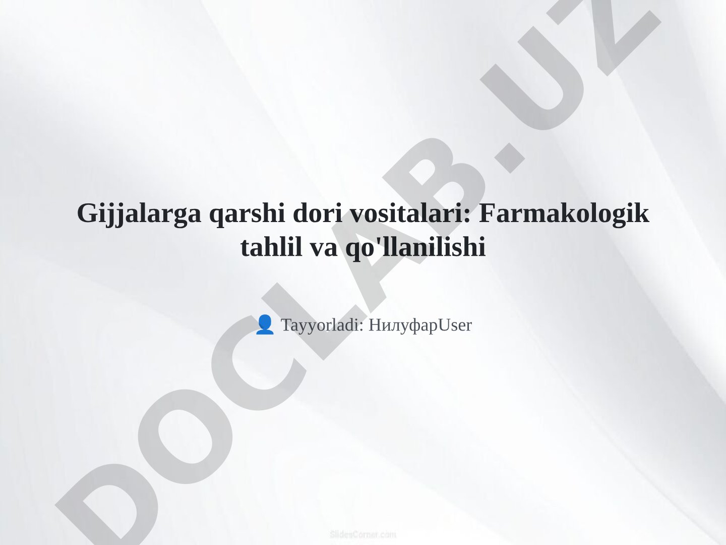 Gijjalarga qarshi dori vositalari: Farmakologik tahlil va qo'llanilishi