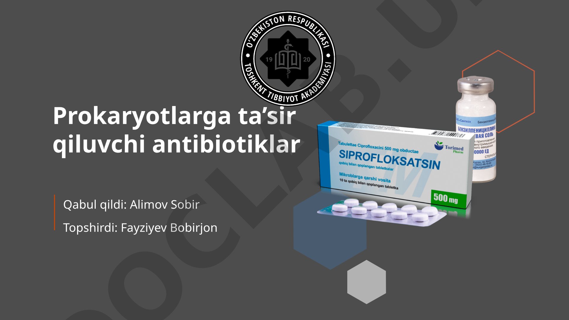 Prokaryotlarga ta'sir qiluvchi antibiotiklar