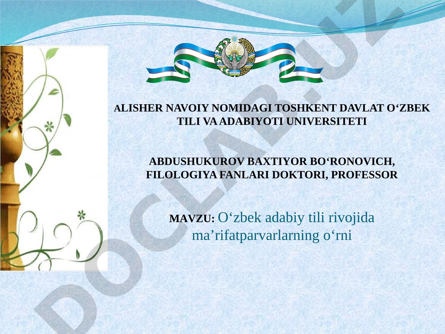 O‘zbek adabiy tili rivojida ma’rifatparvarlarning o‘rni