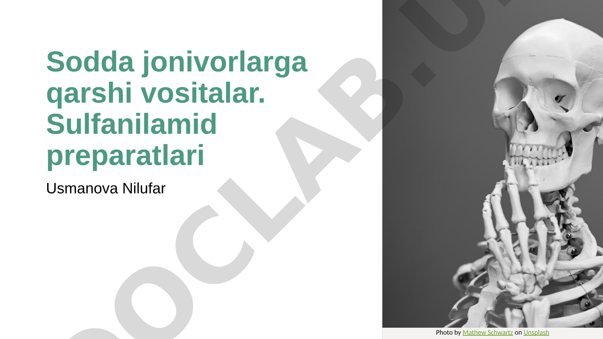 Sodda jonivorlarga qarshi vositalar. Sulfanilamid preparatlari