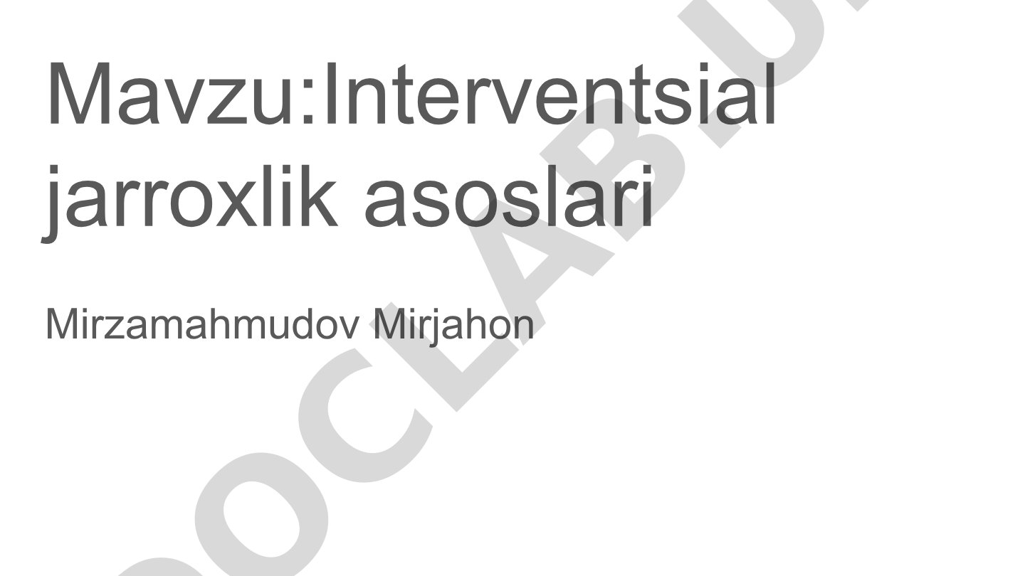 Interventsial jarroxlik asoslari
