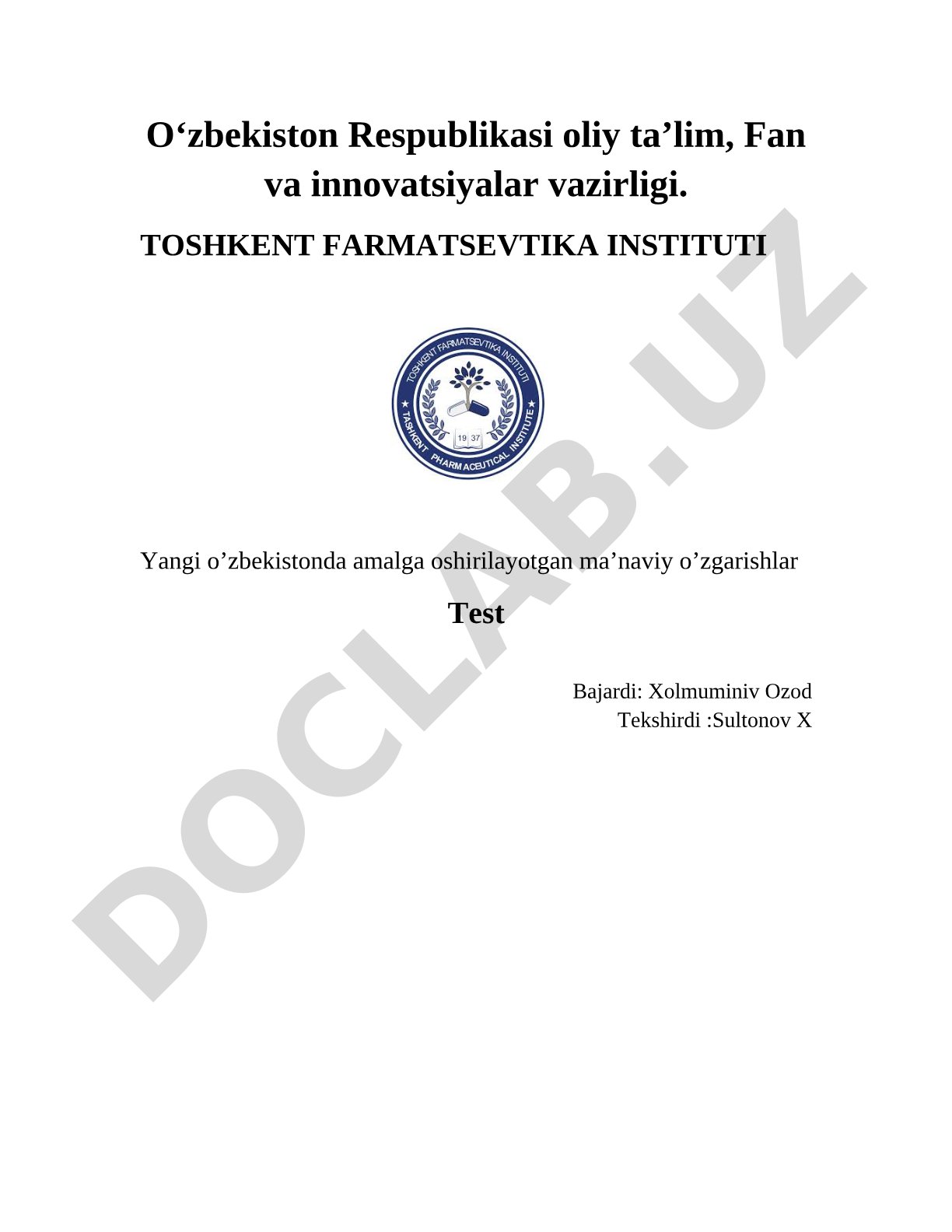 Yangi O'zbekistonda amalga oshirilayotgan ma'naviy o'zgarishlar test