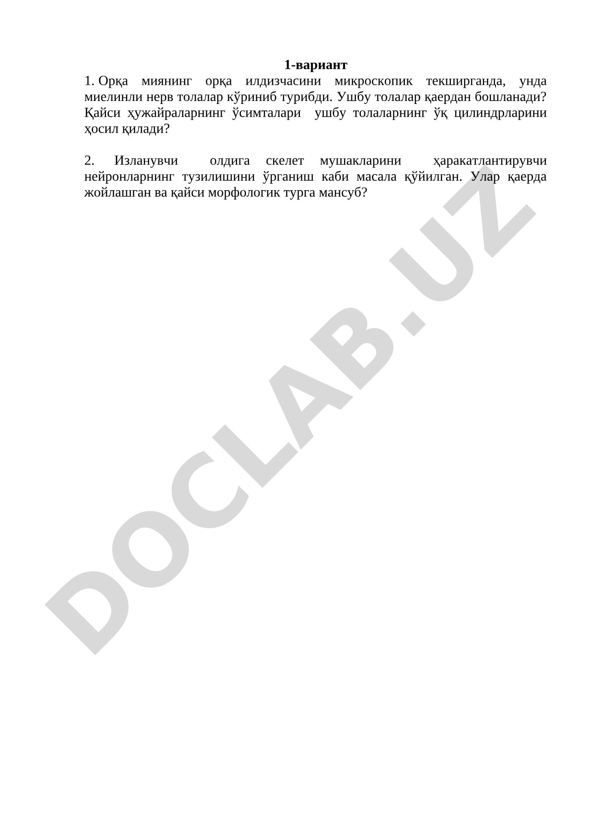 Orqa miya va nerv tolalarining mikroskopik tuzilishi