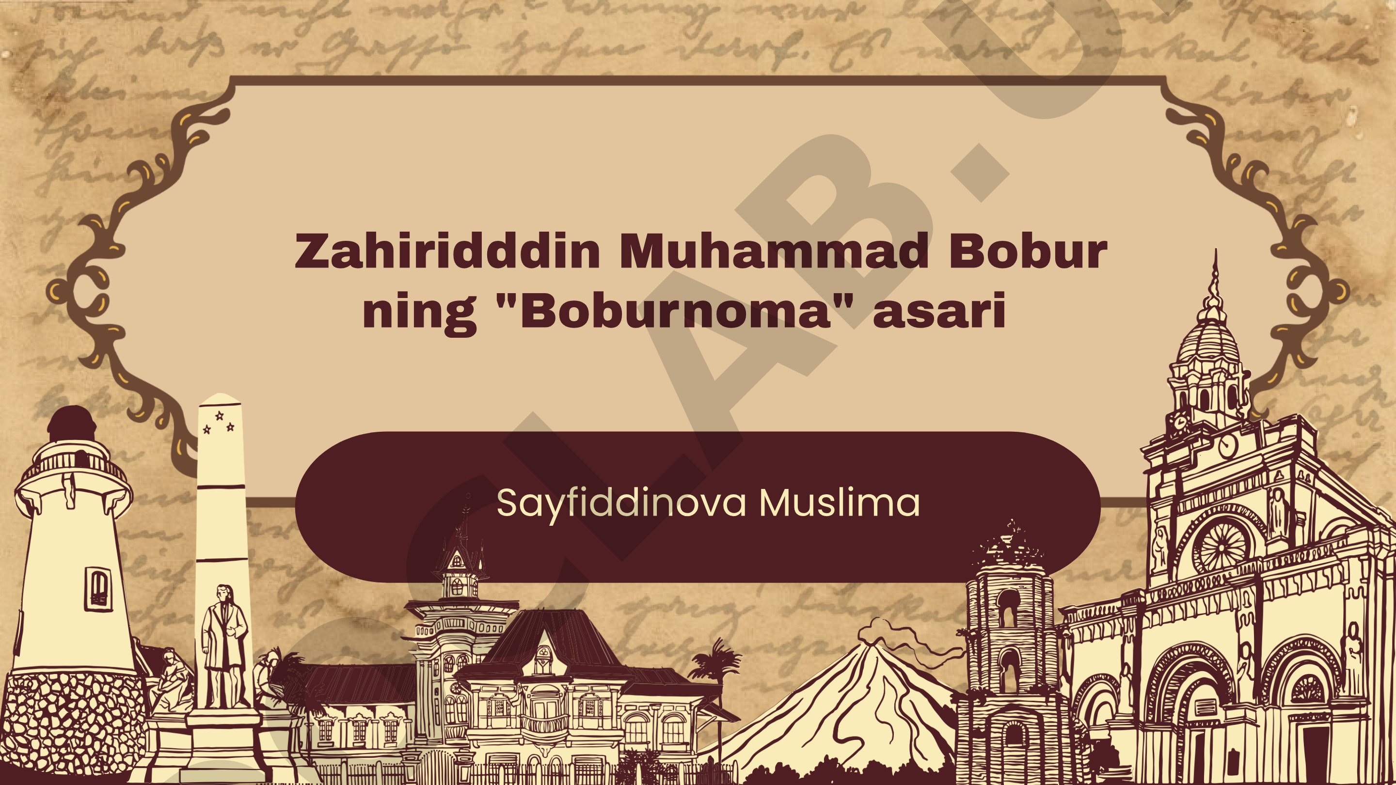 Zahiridddin Muhammad Bobur ning Boburnoma asari