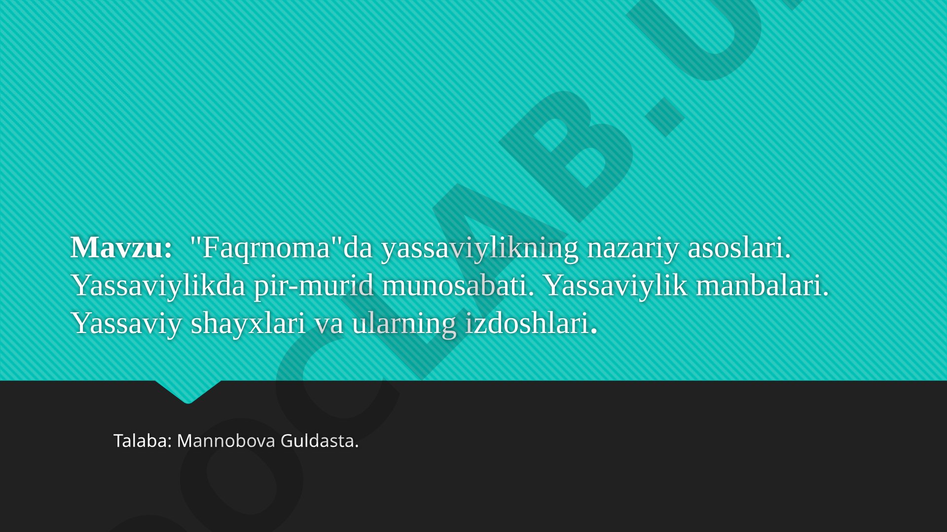 Faqrnomada yassaviylikning nazariy asoslari