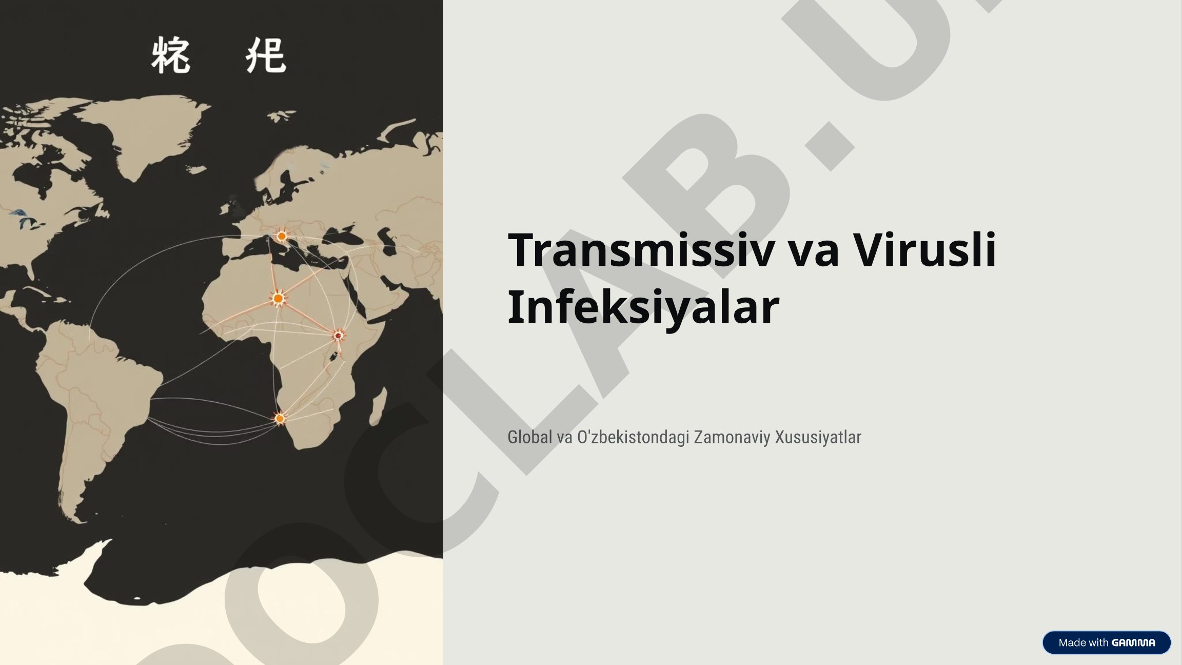 Transmissiv va Virusli Infeksiyalar Global va O'zbekistondagi Zamonaviy Xususiyatlar