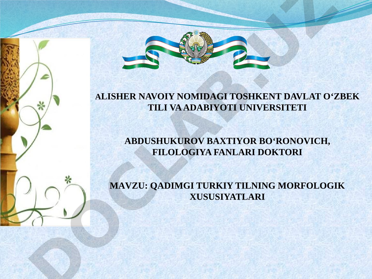 Qadimgi turkiy tilning morfologik xususiyatlari