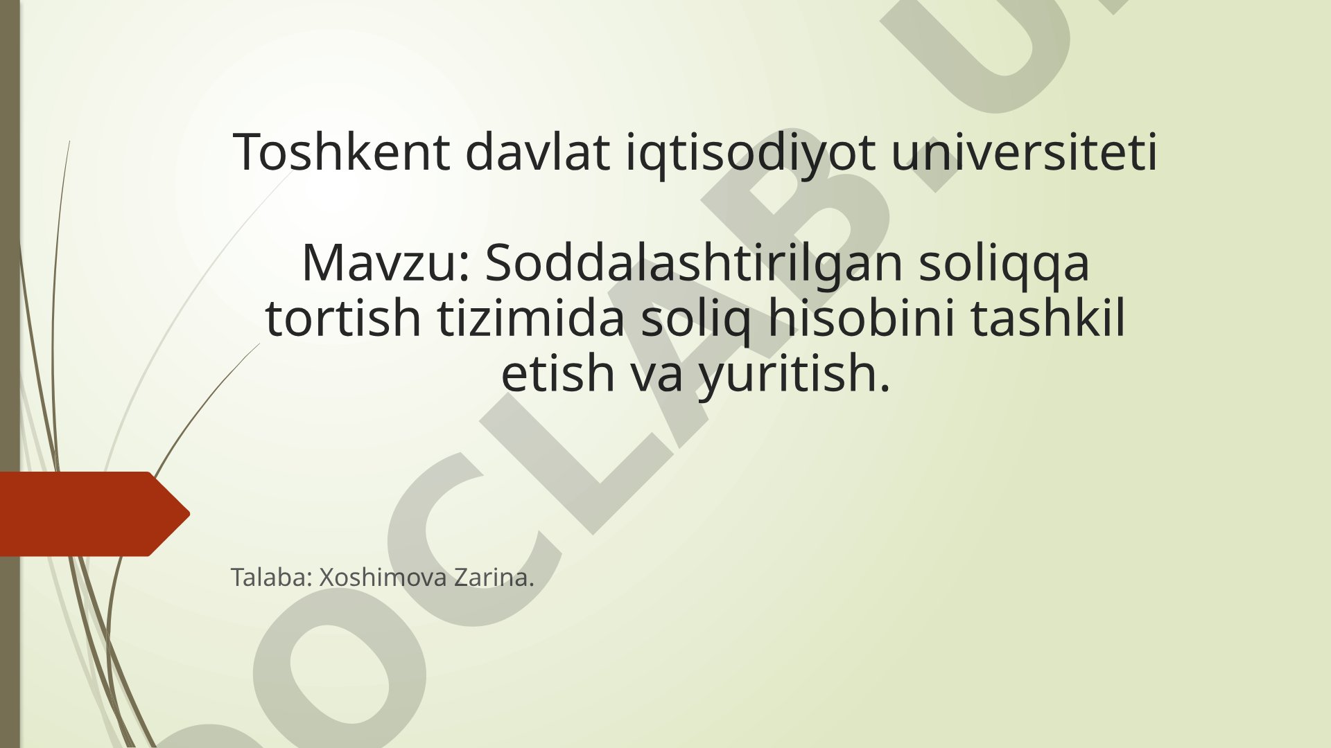 Soddalashtirilgan soliqqa tortish tizimida soliq hisobini tashkil etish va yuritish