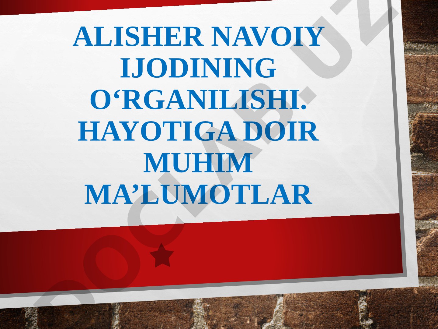 Alisher Navoiy ijodining o'rganilishi va hayotiga doir muhim ma'lumotlar