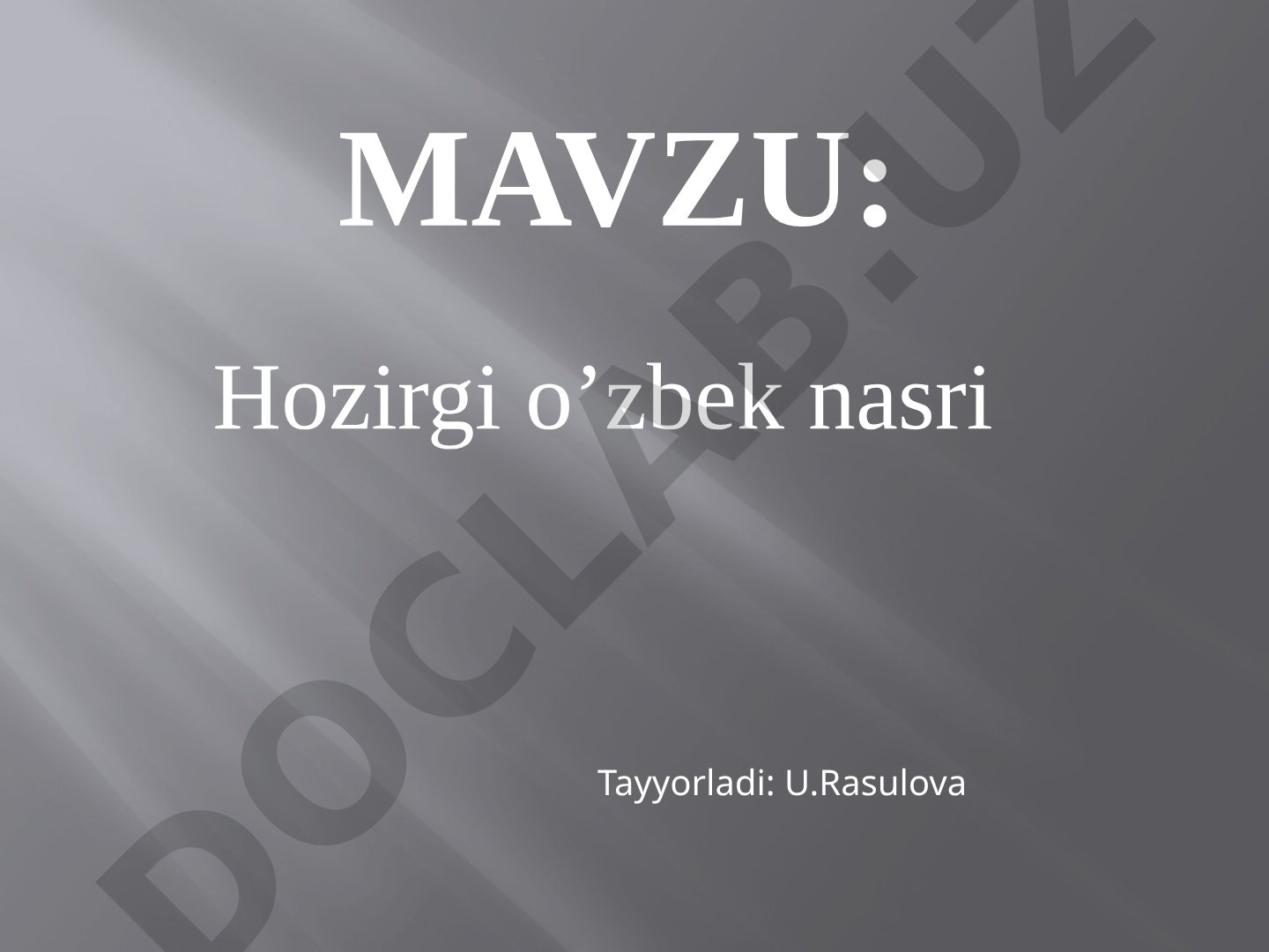 Hozirgi o’zbek nasri