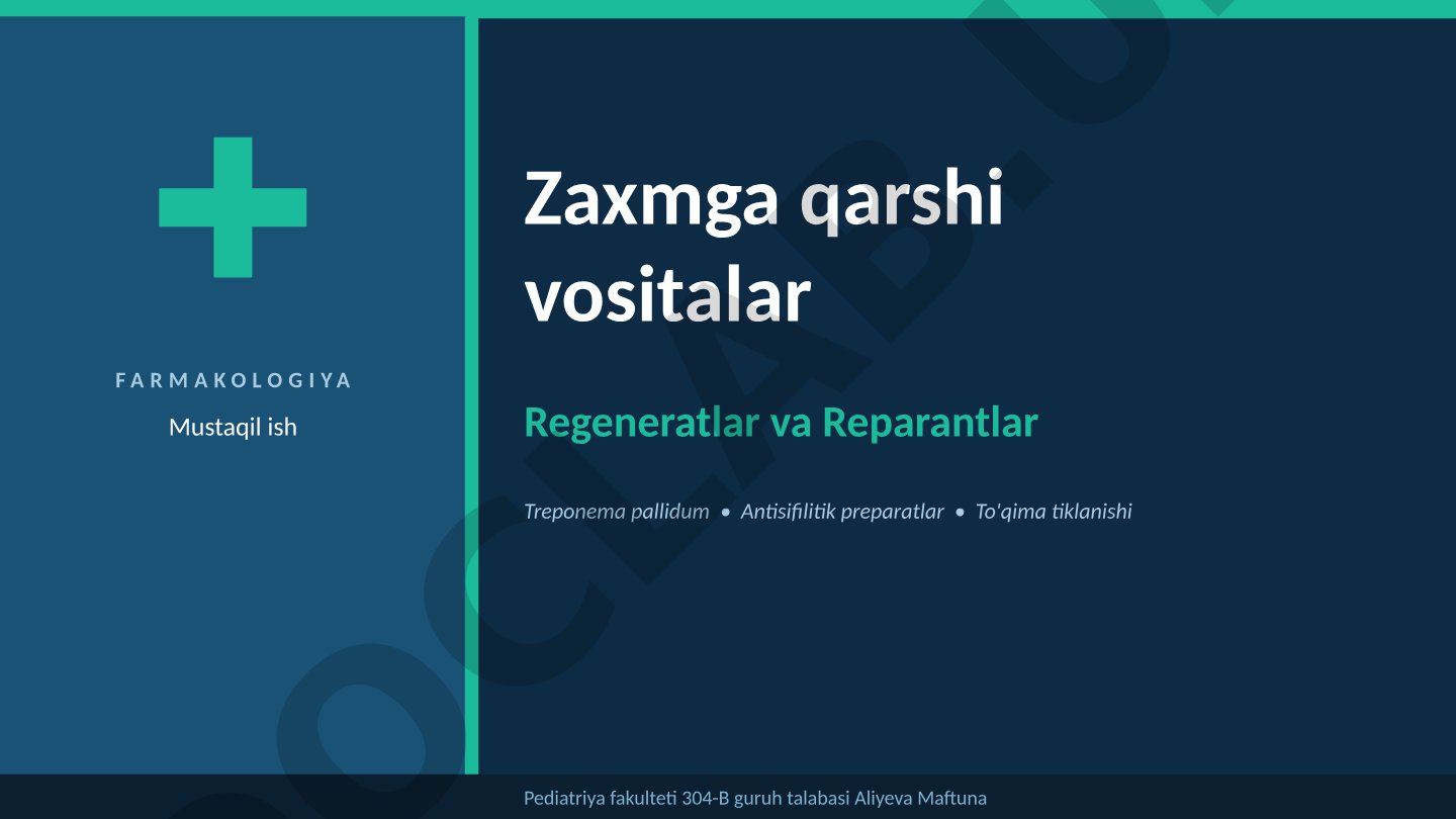 Zaxmga qarshi vositalar va regeneratlar