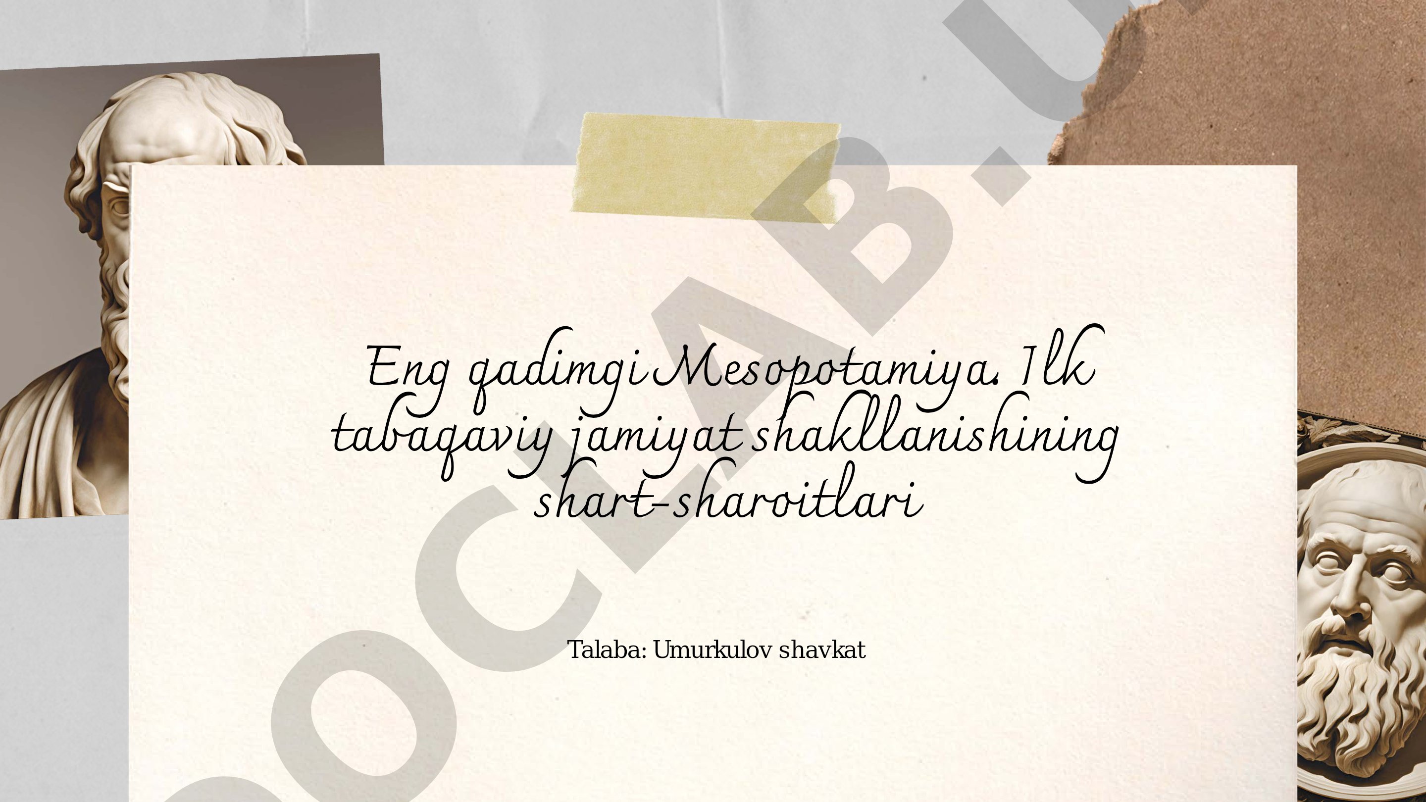 Qadimgi Mesopotamiya jamiyatining shakllanishi