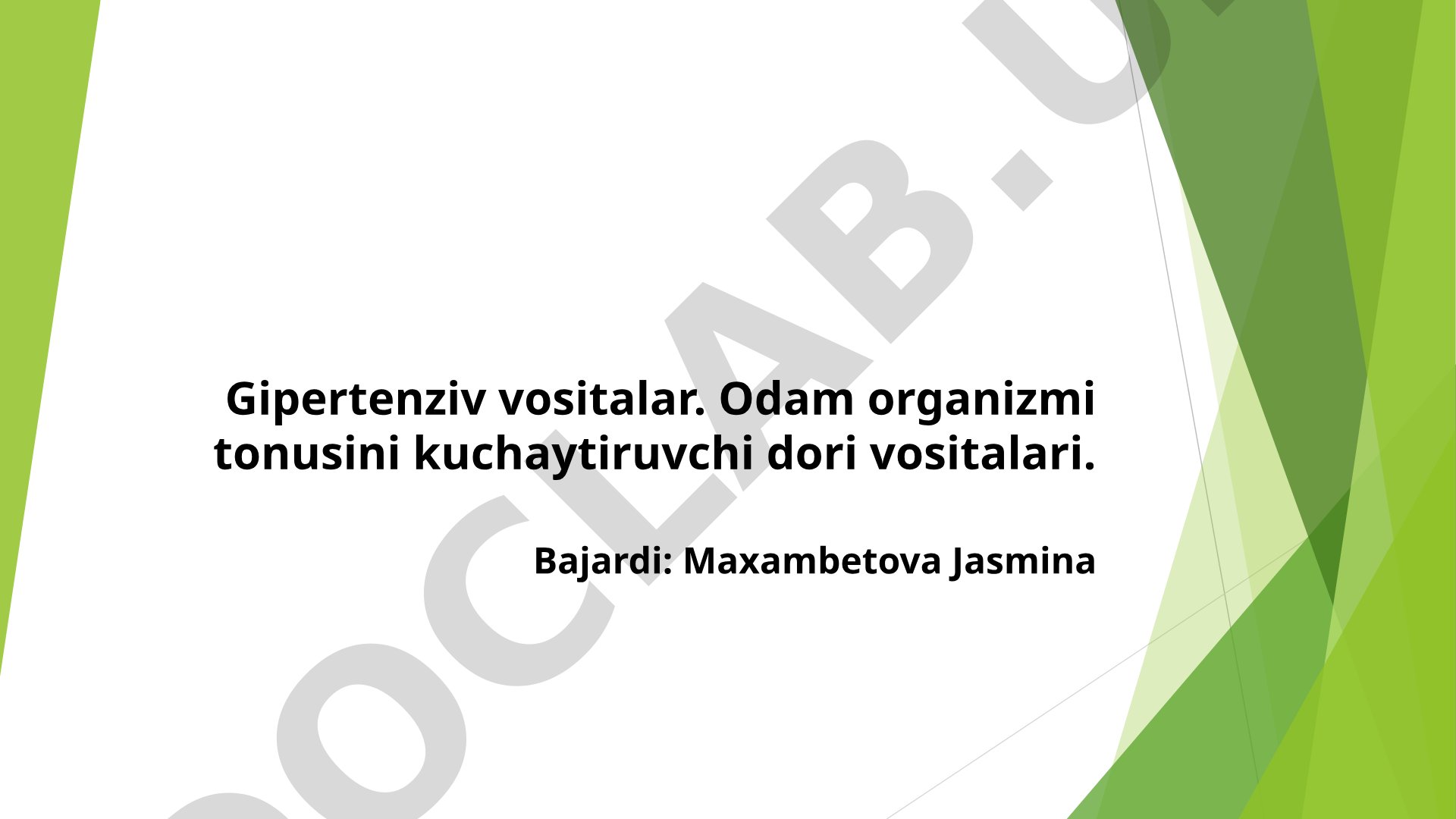 Gipertenziv vositalar. Odam organizmi tonusini kuchaytiruvchi dori vositalari