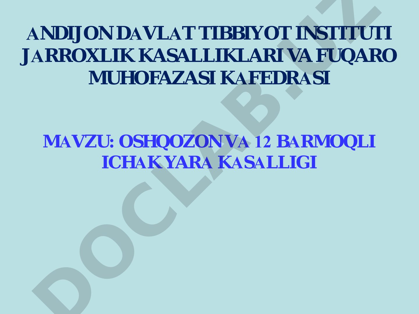 Oshqozon va 12 barmoqli ichak yara kasalligi
