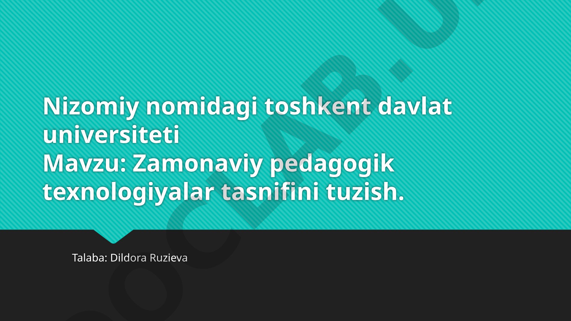Zamonaviy pedagogik texnologiyalar tasnifini tuzish