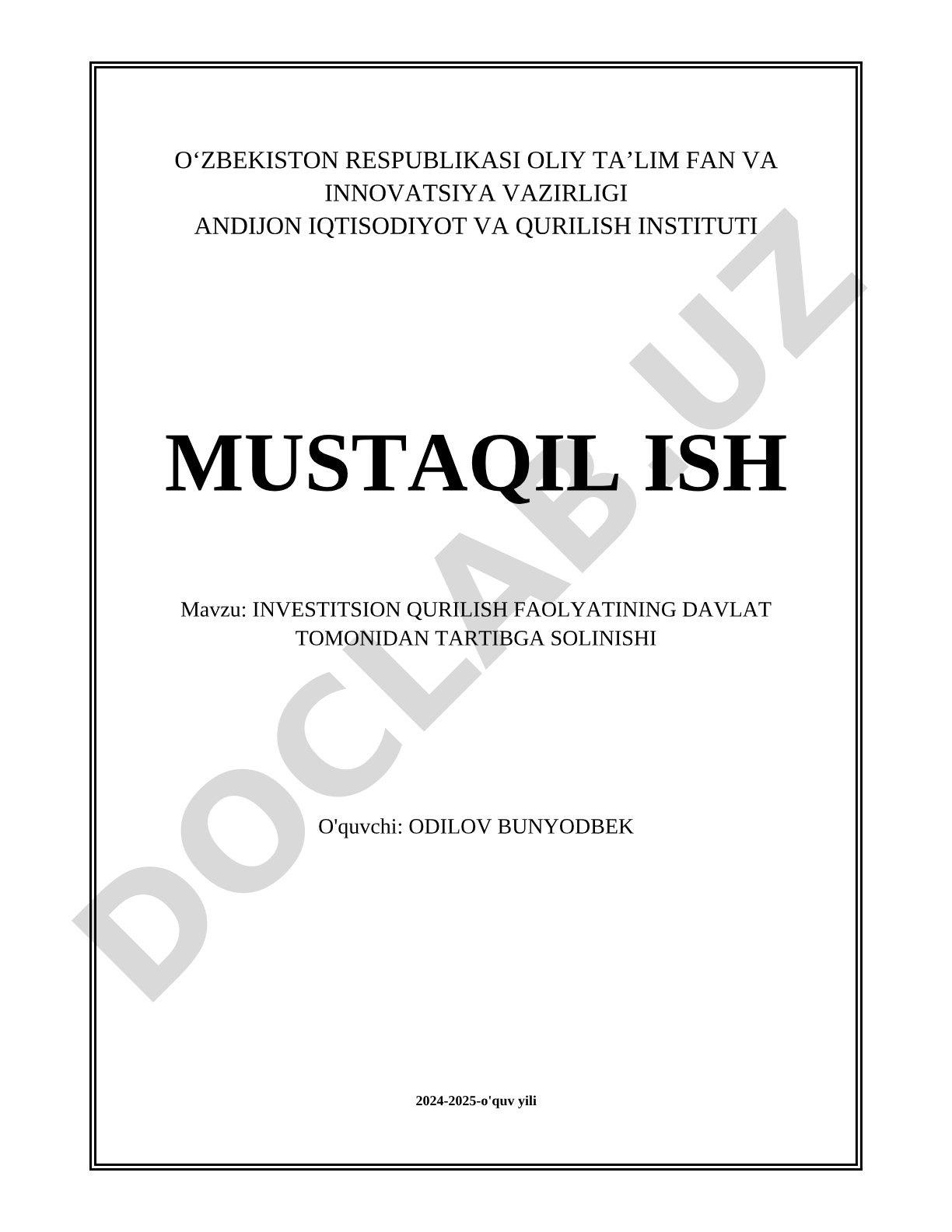 Investitsion qurilish faoliyatining davlat tomonidan tartibga solinishi
